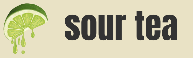 Sour Tea